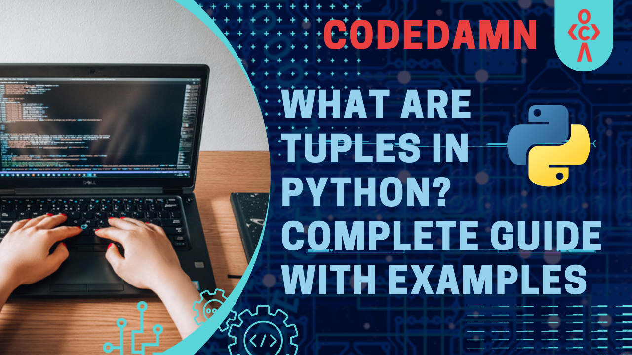 what-are-tuples-in-python-complete-guide-with-examples