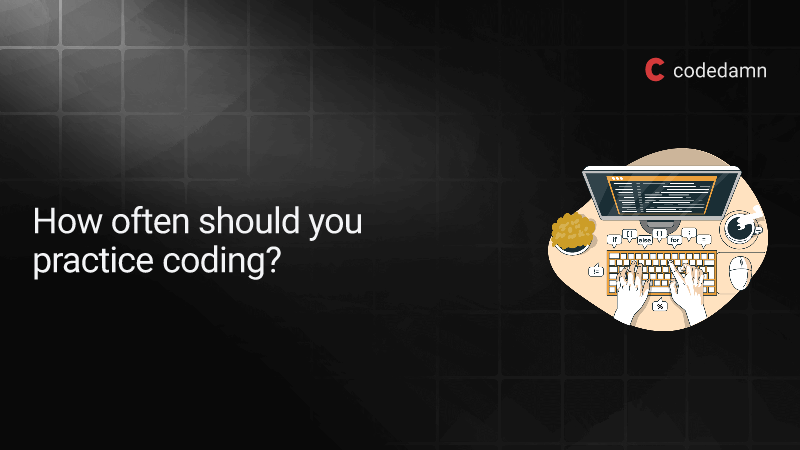 How often should you practice coding?